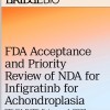 BridgeBio anuncia la aceptación por parte de la FDA y la revisión prioritaria de la solicitud de autorización de comercialización (NDA) para el infigratinib oral en niños con acondroplasia.